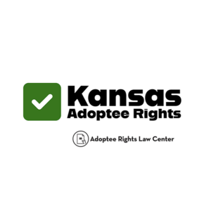 Adoptee rights and Kansas law, with a focus on original birth certificates, court records, descendants, and adult adoption.