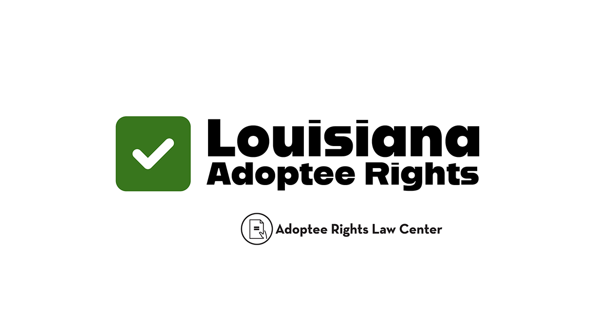 Louisiana Adoptee Rights Law Center