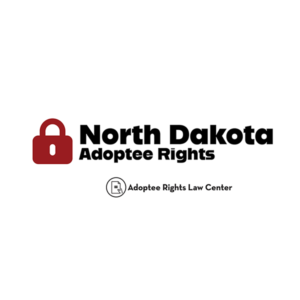 Adoptee rights and North Dakota law, with a focus on original birth certificates, court records, descendants, and adult adoption.