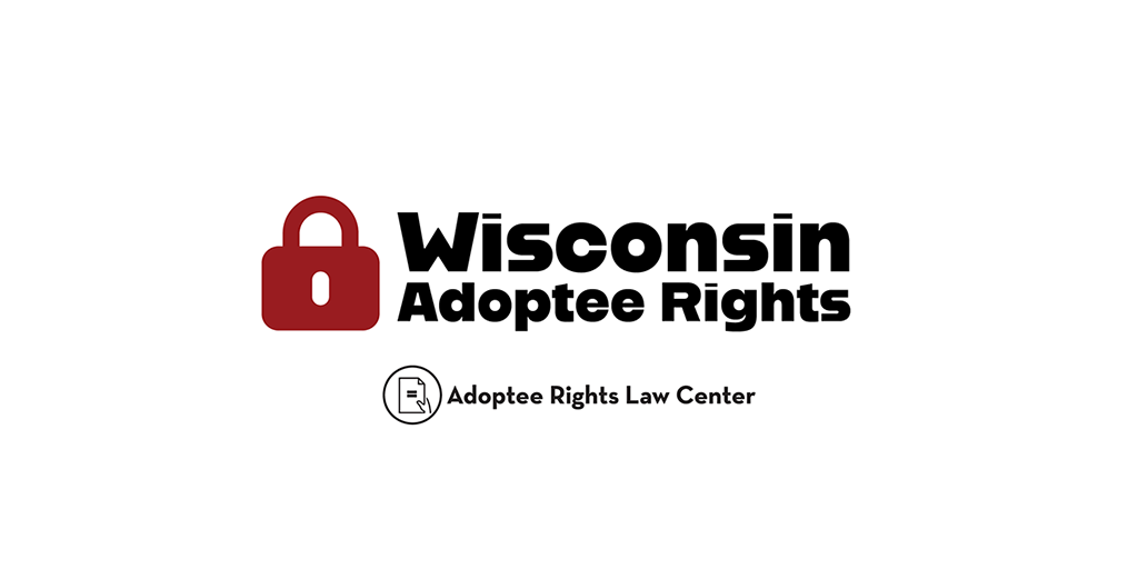 Adoptee rights and Wisconsin law, with a focus on original birth certificates, court records, descendants, and adult adoption.