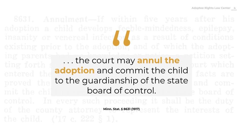 Block quote with gold and black text stating " . . . the court may annul the adoption and commit the child to the guardianship of the state board of control."
