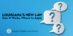 Light blue background with cut out white question marks on paper resembling chat icons. On the left are the words Louisiana's New Law How It Works, Where to Apply