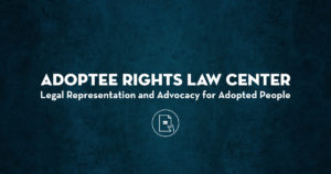 Legal representation and advocacy for adult adopted people on issues of identity and US citizenship.